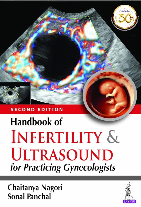 Handbook Of Infertility & Ultrasound For Practicing Gynecologists (Offset-Color)