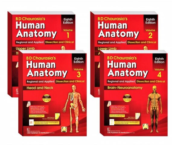 B D Chaurasia's Human Anatomy 4 Volume Set