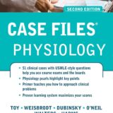 Case Files Physiology, Second Edition