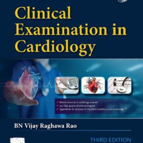 Clinical Examination in Cardiology, 3e