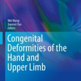 Congenital Deformities of the Hand and Upper Limb (Plastic and Reconstructive Surgery)