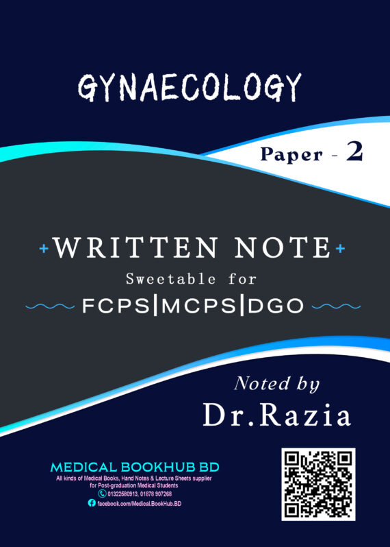 Obstetrics & Gynaecology Written Note by Dr. Razia Parveen (Black & White)