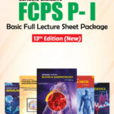FCPS Part-I Basic Full Lecture Sheet Package 13th Edition