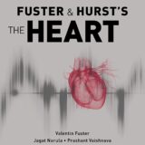 Fuster and Hurst's The Heart, 15th Edition 15th Edition