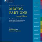 MRCOG Part One Your Essential Revision Guide 2nd Edition
