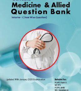 Medicine & Allied Question Bank Vol- I & II (6th Edition)