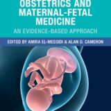 OSCEs in Obstetrics and Maternal-Fetal Medicine An Evidence-Based Approach