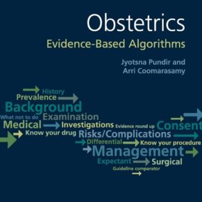 Obstetrics Evidence-Based Algorithms