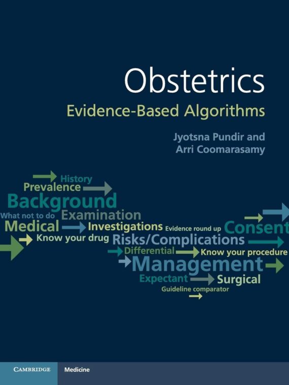 Obstetrics Evidence-Based Algorithms