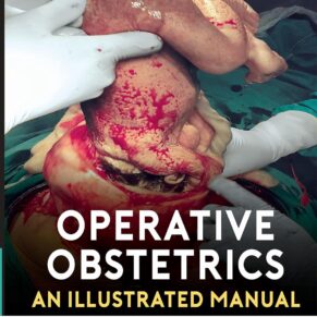 Operative Obstetrics An Illustrated Manual
