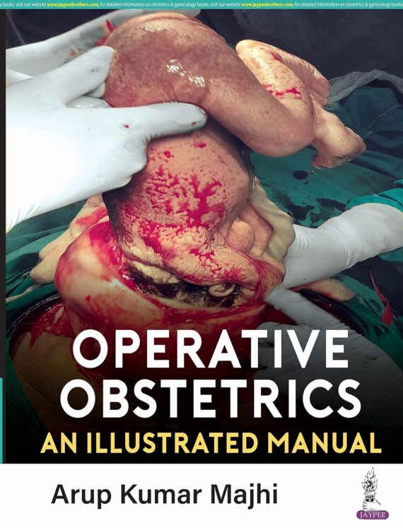 Operative Obstetrics An Illustrated Manual