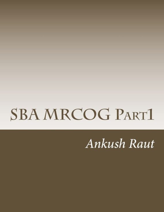 SBA MRCOG Part1 Must read book for MRCOG Part1