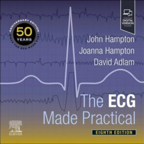 The ECG Made Practical 8th Edition