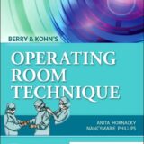 Berry & Kohn's Operating Room Technique 15th Edition