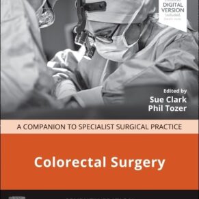 Colorectal Surgery A Companion to Specialist Surgical Practice 7th Edition