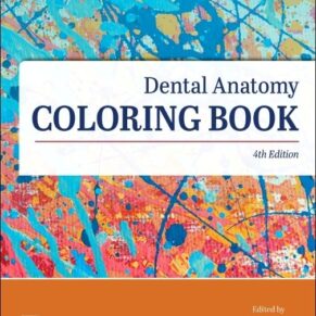 Dental Anatomy Coloring Book 4th Edition