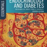 Essential Endocrinology and Diabetes (Essentials) 7th Edition
