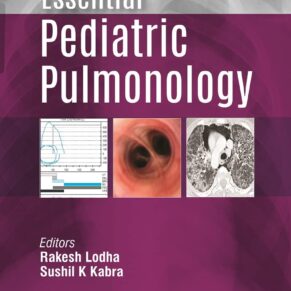 Essential Pediatric Pulmonology 4th edition
