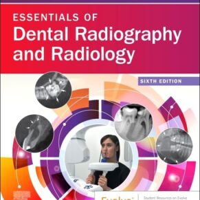 Essentials of Dental Radiography and Radiology 6th Edition