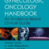 Gynecologic Oncology Handbook An Evidence-Based Clinical Guide 3rd Edition