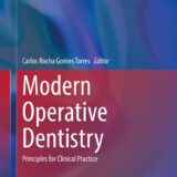 Modern Operative Dentistry Principles for Clinical Practice (Textbooks in Contemporary Dentistry)