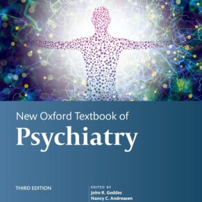 New Oxford Textbook of Psychiatry 3rd Edition