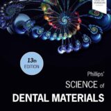 Phillips' Science of Dental Materials 13th Edition