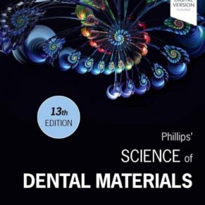 Phillips' Science of Dental Materials 13th Edition