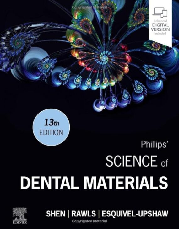 Phillips' Science of Dental Materials 13th Edition
