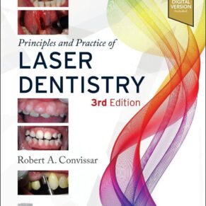 Principles and Practice of Laser Dentistry 3rd Edition