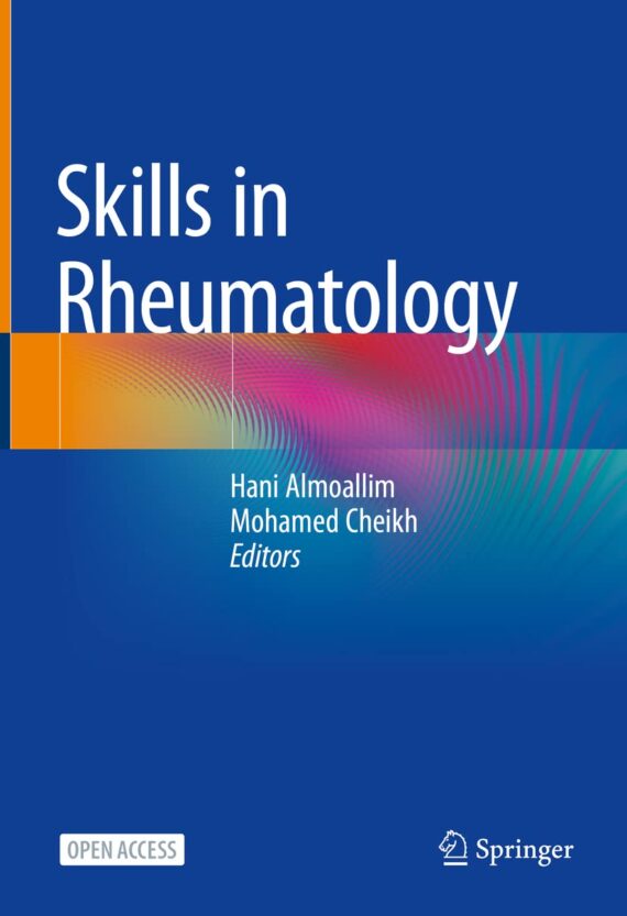 Skills in Rheumatology 1st ed. 2021 Edition