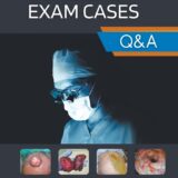 Surgical Exam Cases: Q&A