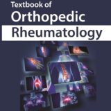 Textbook of Orthobedic Rheumatology 1st Edition