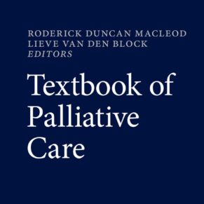 Textbook of Palliative Care 1st ed. 2019 Edition