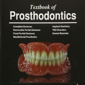 Textbook of Prosthodontics 2nd Edition