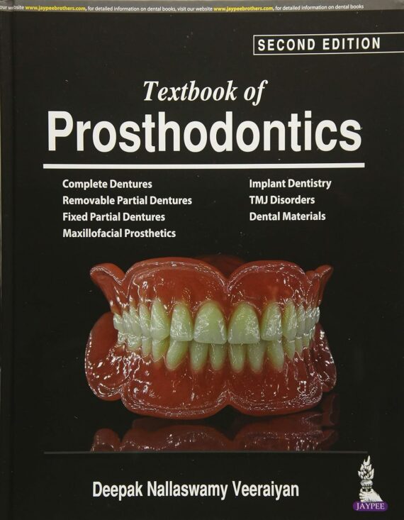Textbook of Prosthodontics 2nd Edition