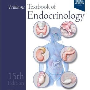 Williams Textbook of Endocrinology 15th Edition