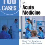 100 Cases in Acute Medicine 2nd Edition
