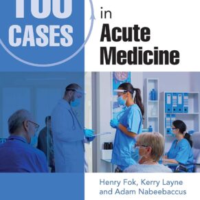 100 Cases in Acute Medicine 2nd Edition