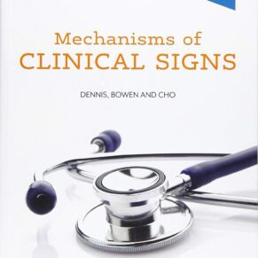 Mechanisms of Clinical Signs 3rd Edition