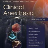 Barash, Cullen, and Stoelting's Clinical Anesthesia Print + eBook with Multimedia Ninth Edition